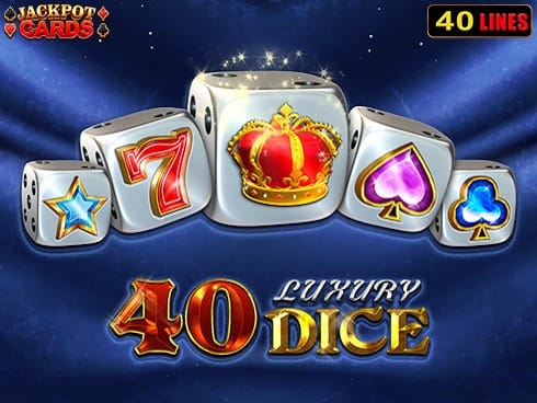 40 Luxury Dice